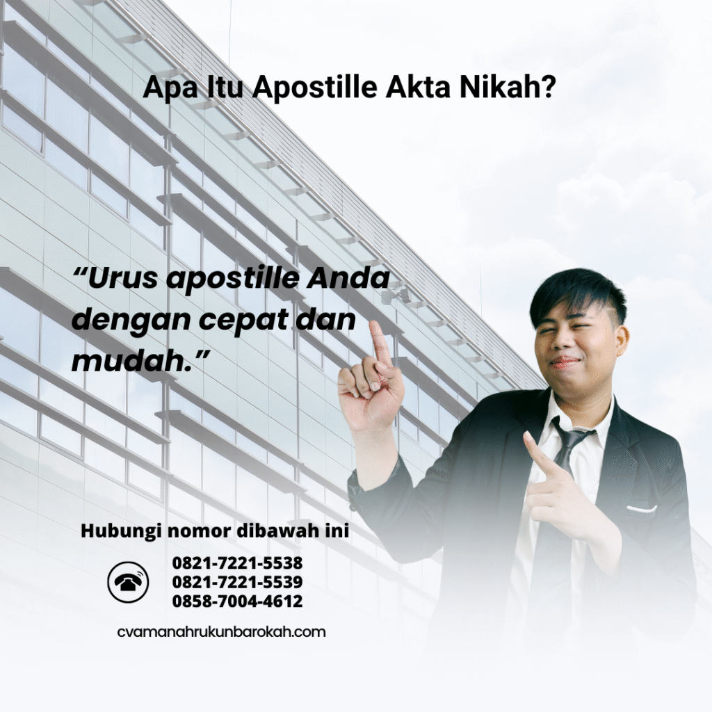 Apa Itu Apostille Akta Nikah