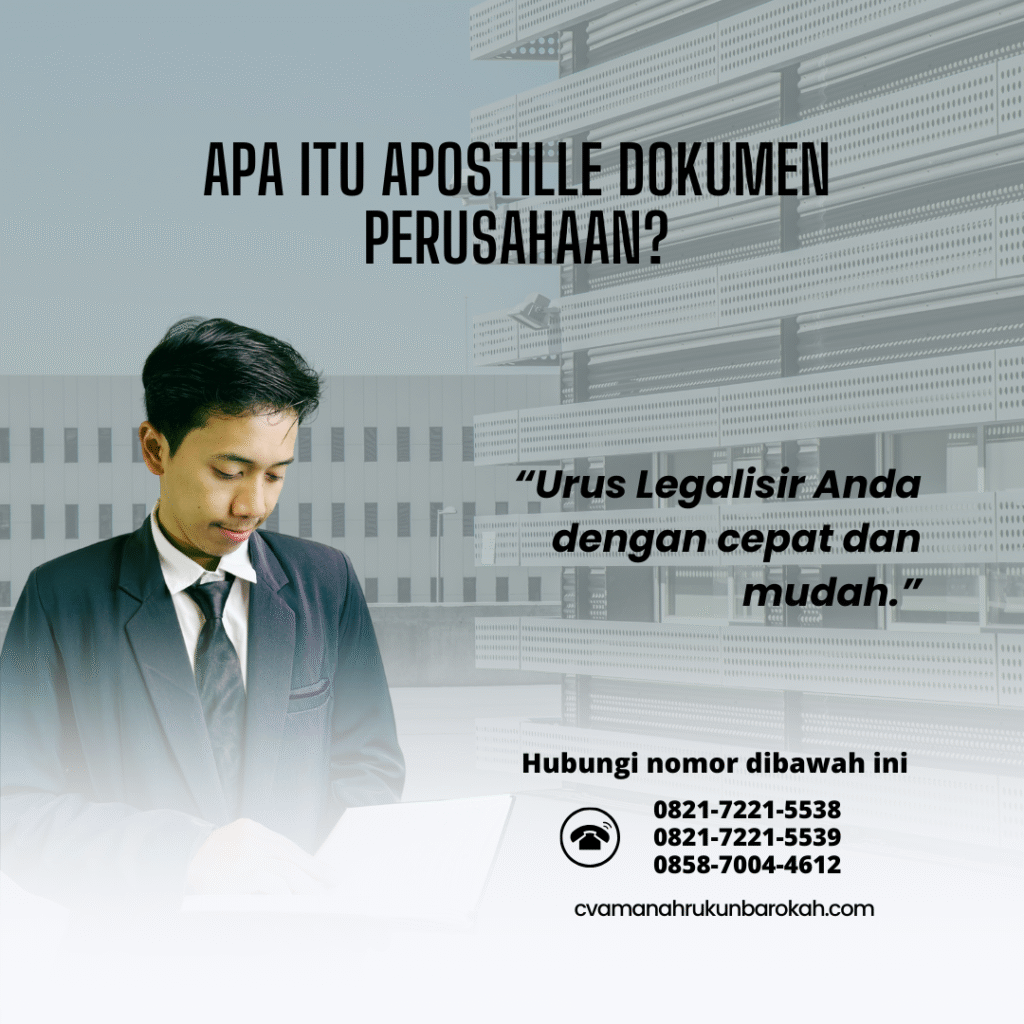 Apa Itu Apostille Dokumen Perusahaan