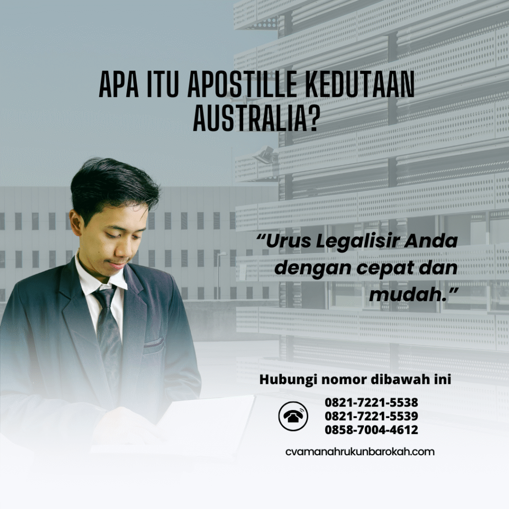Apa Itu Apostille Kedutaan Australia Apa Itu Apostille Kedutaan Australia