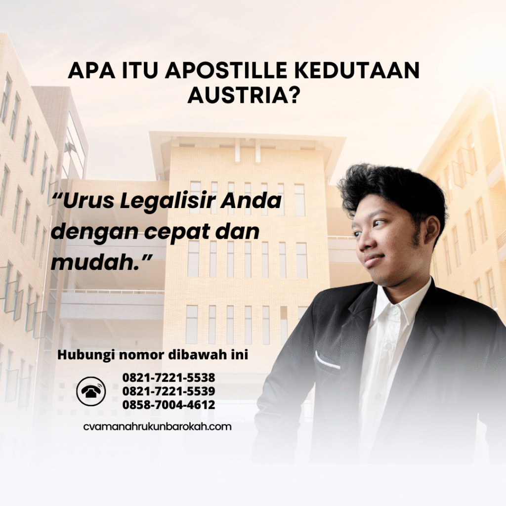 Apa Itu Apostille Kedutaan Austria