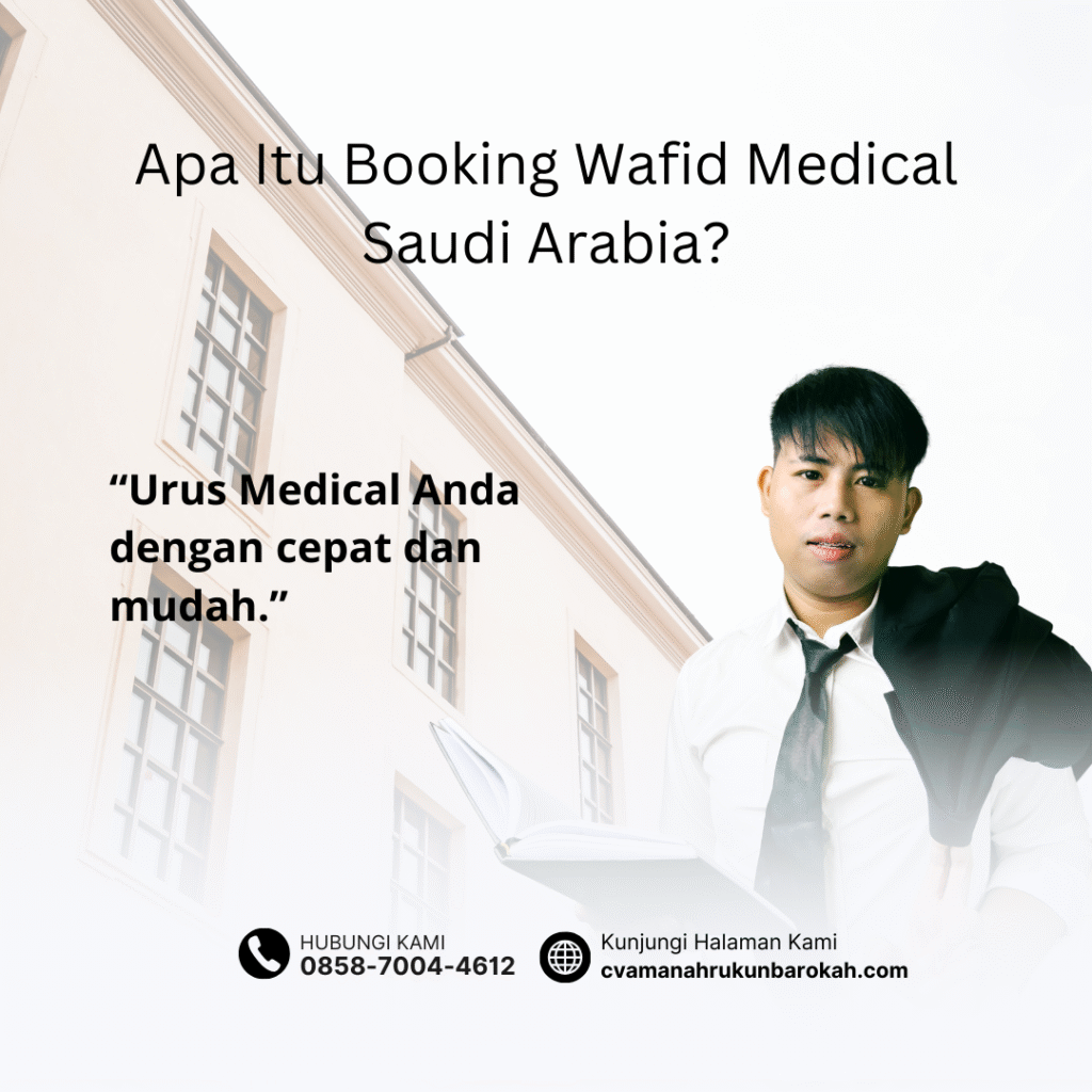 Apa Itu Booking Wafid Medical Saudi Arabia Apa Itu Booking Wafid Medical Saudi Arabia
