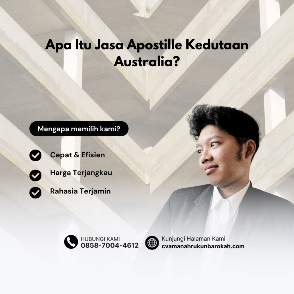 Apa Itu Jasa Apostille Kedutaan Australia