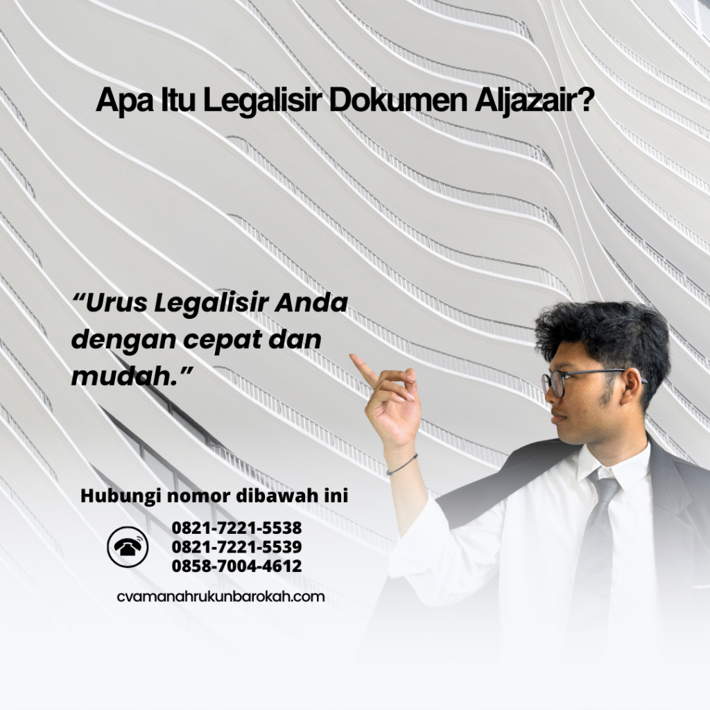 Apa Itu Legalisir Dokumen Aljazair