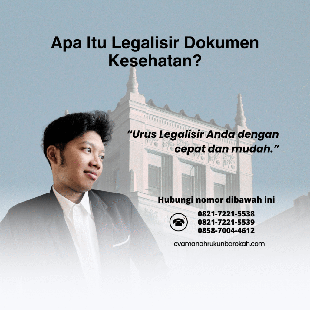 Apa Itu Legalisir Dokumen Kesehatan
