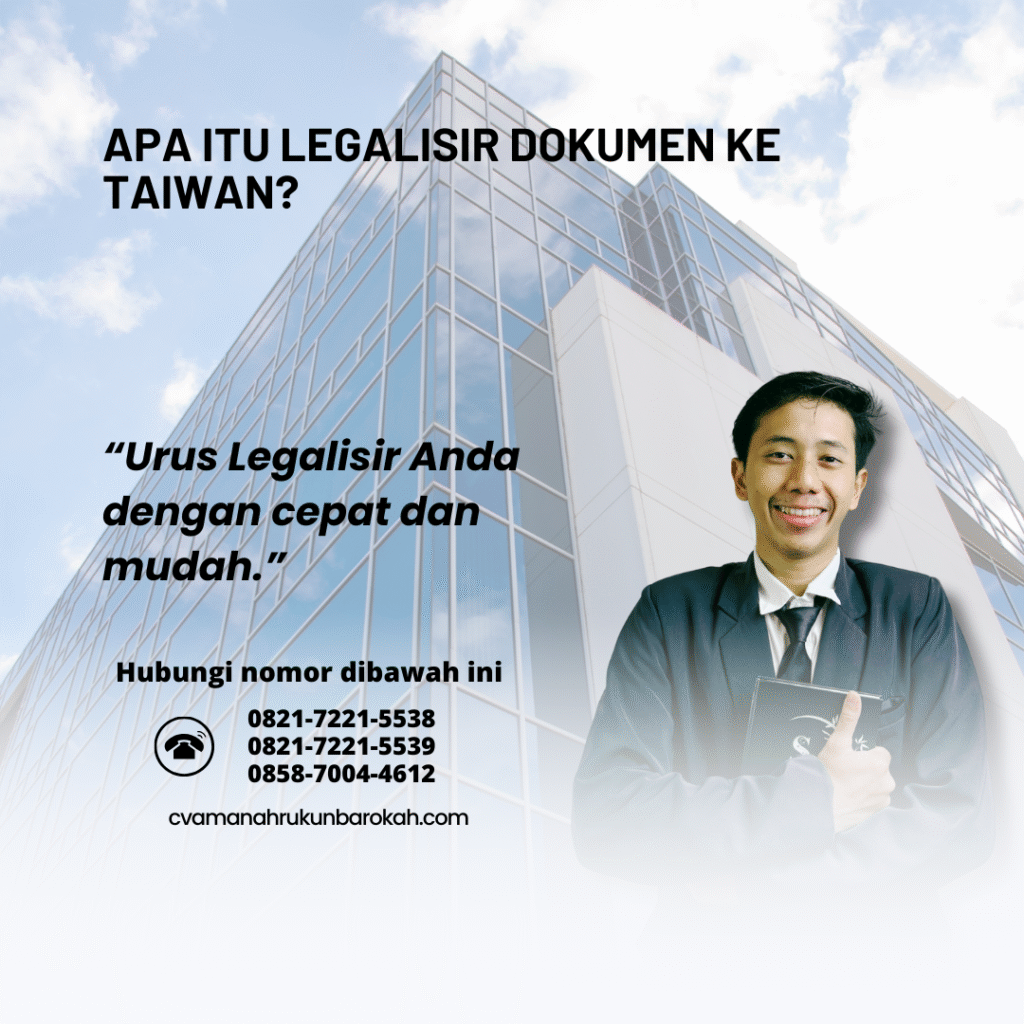 Apa Itu Legalisir Dokumen ke Taiwan (1)