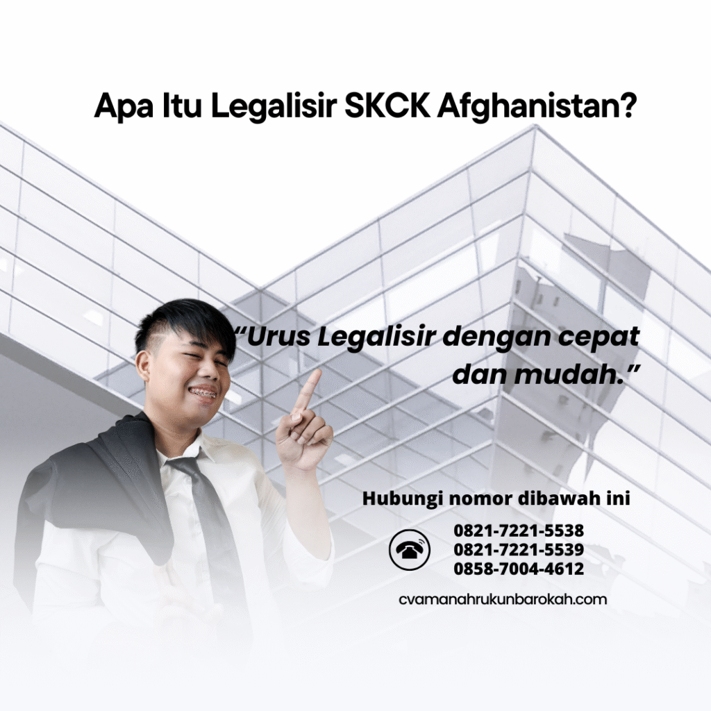 Apa Itu Legalisir SKCK Afghanistan Apa Itu Legalisir SKCK Afghanistan