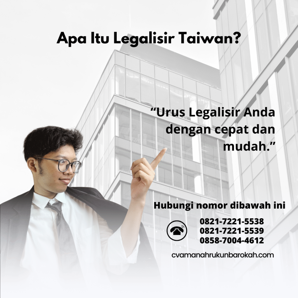 Apa Itu Legalisir Taiwan