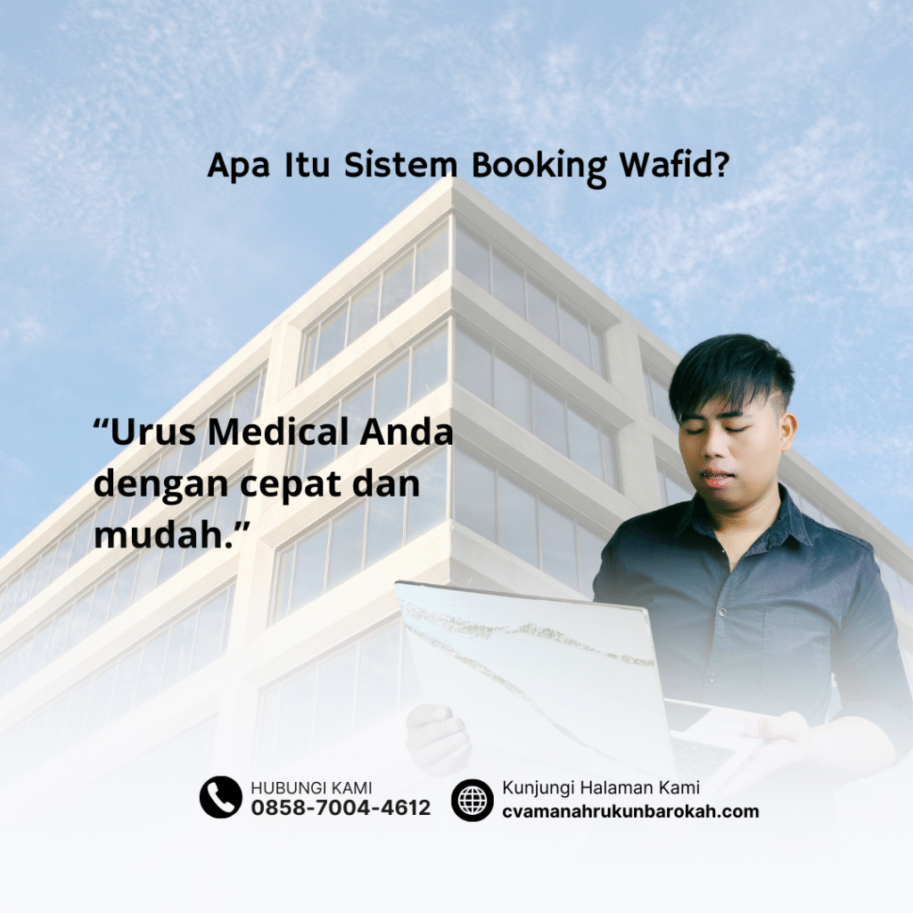 Apa Itu Sistem Booking Wafid