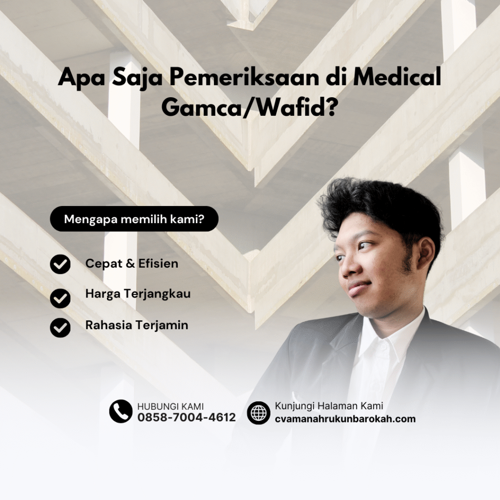Apa Saja Pemeriksaan di Medical GamcaWafid