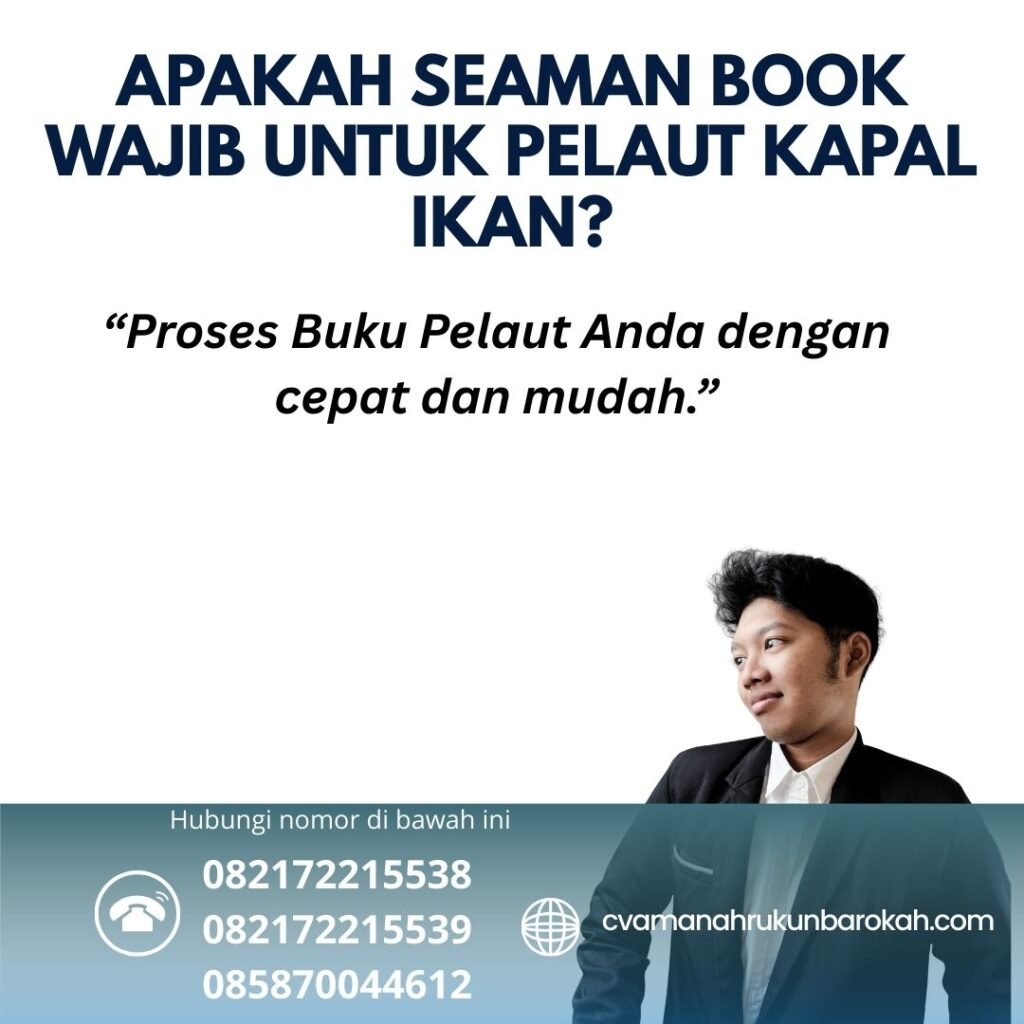 Apakah Seaman Book Wajib untuk Pelaut Kapal Ikan (1)