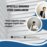 Apostille Dokumen Studi Bangladesh
