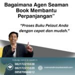 Bagaimana Agen Seaman Book Membantu Perpanjangan”