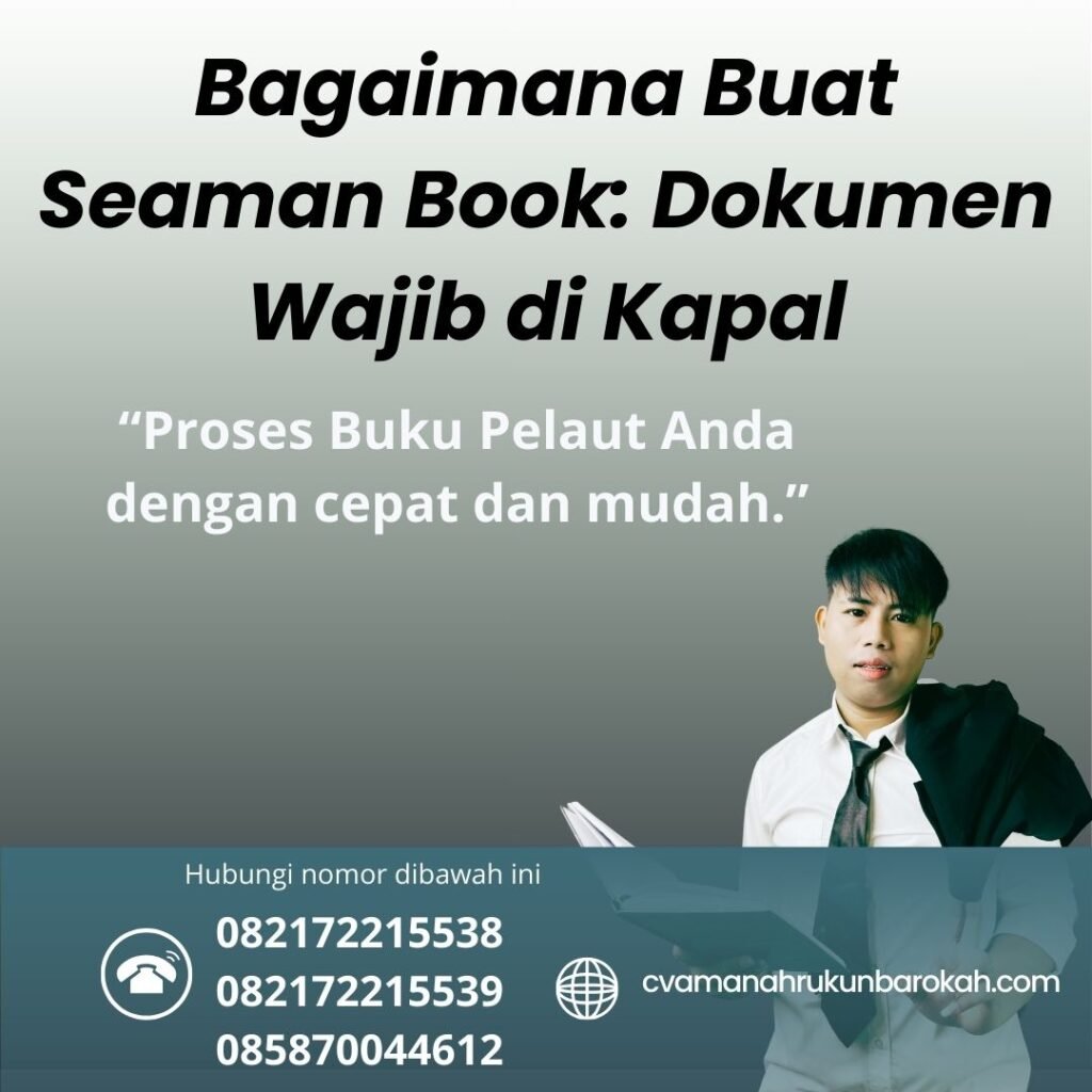 Bagaimana Buat Seaman Book Dokumen Wajib di Kapal (1)