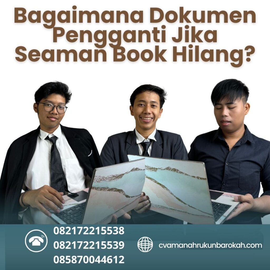 Bagaimana Dokumen Pengganti Jika Seaman Book Hilang (1)