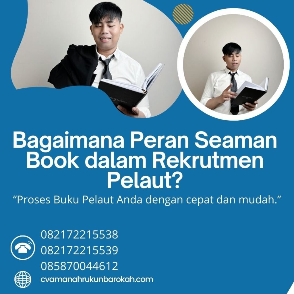 Bagaimana Peran Seaman Book dalam Rekrutmen Pelaut (1)