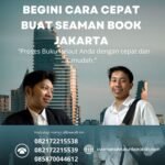 Begini Cara Cepat Buat Seaman Book Jakarta