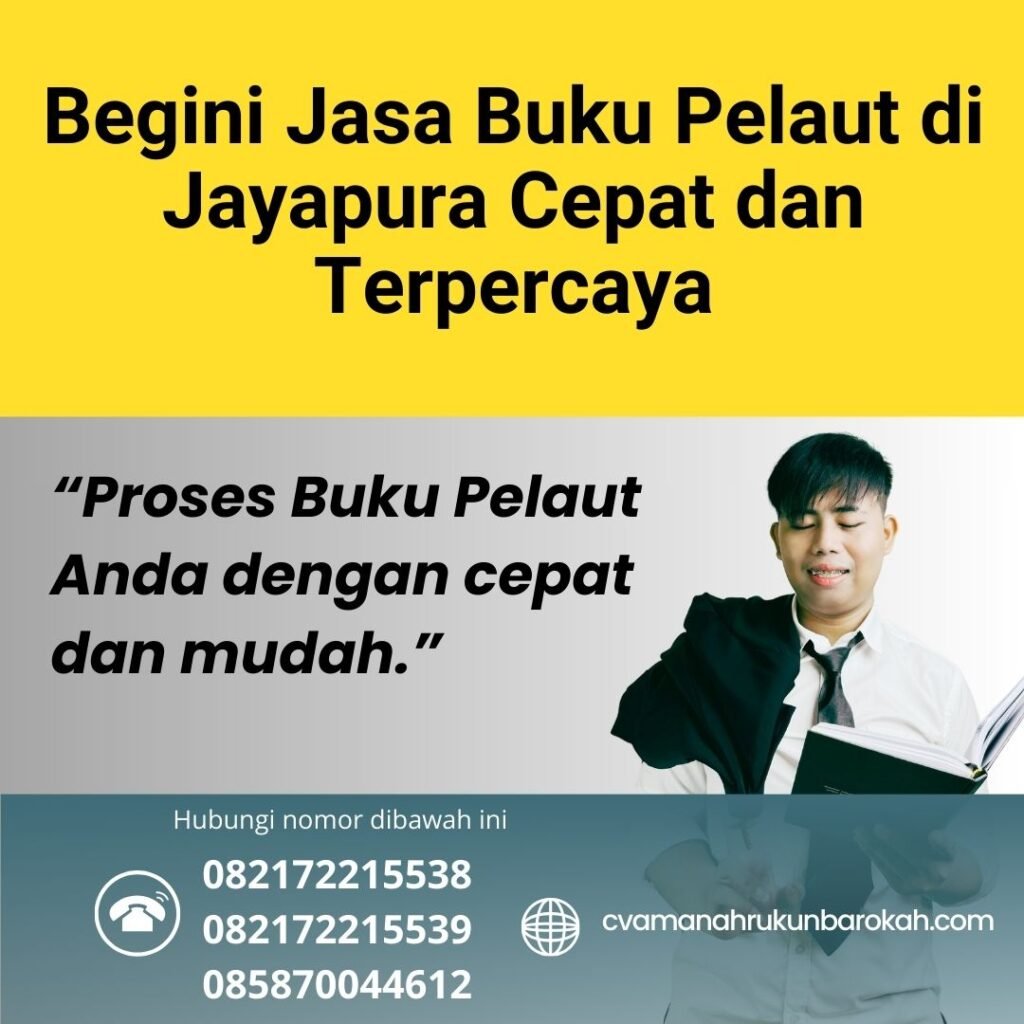 Begini Jasa Buku Pelaut di Jayapura Cepat dan Terpercaya (1)