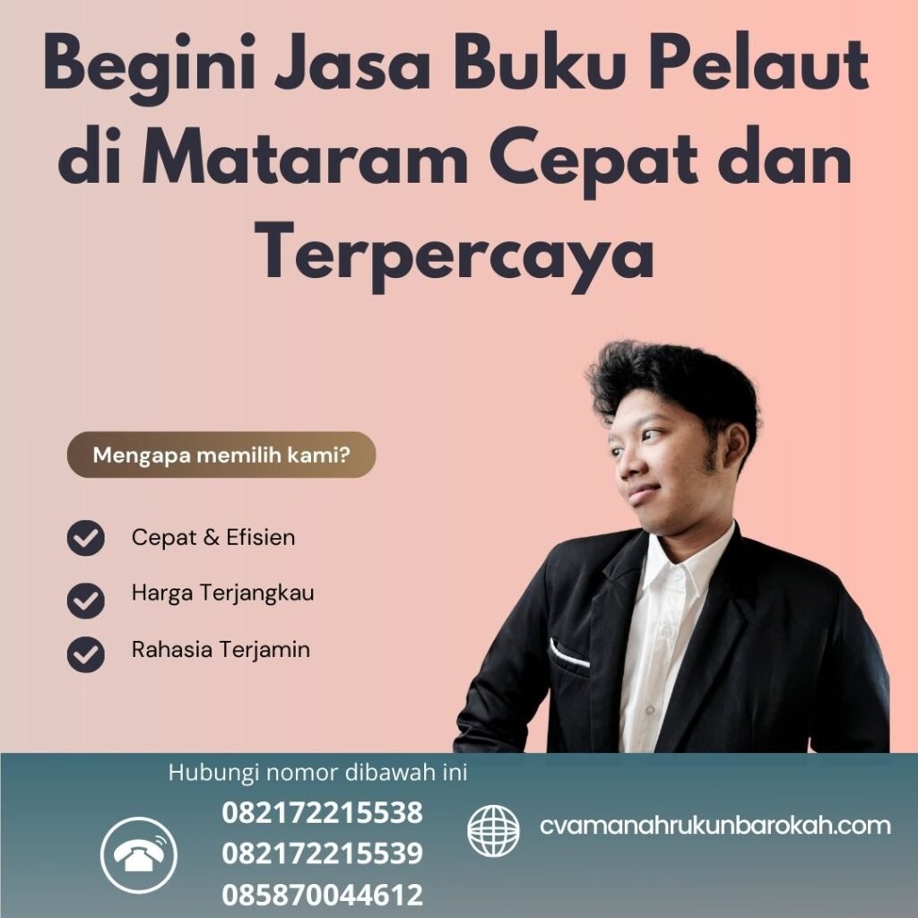 Begini Jasa Buku Pelaut di Mataram Cepat dan Terpercaya (1) Begini Jasa Buku Pelaut di Mataram Cepat dan Terpercaya (1)