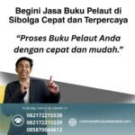 Begini Jasa Buku Pelaut di Sibolga Cepat dan Terpercaya