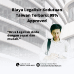 Biaya Legalisir Kedutaan Taiwan Terbaru 99% Approved