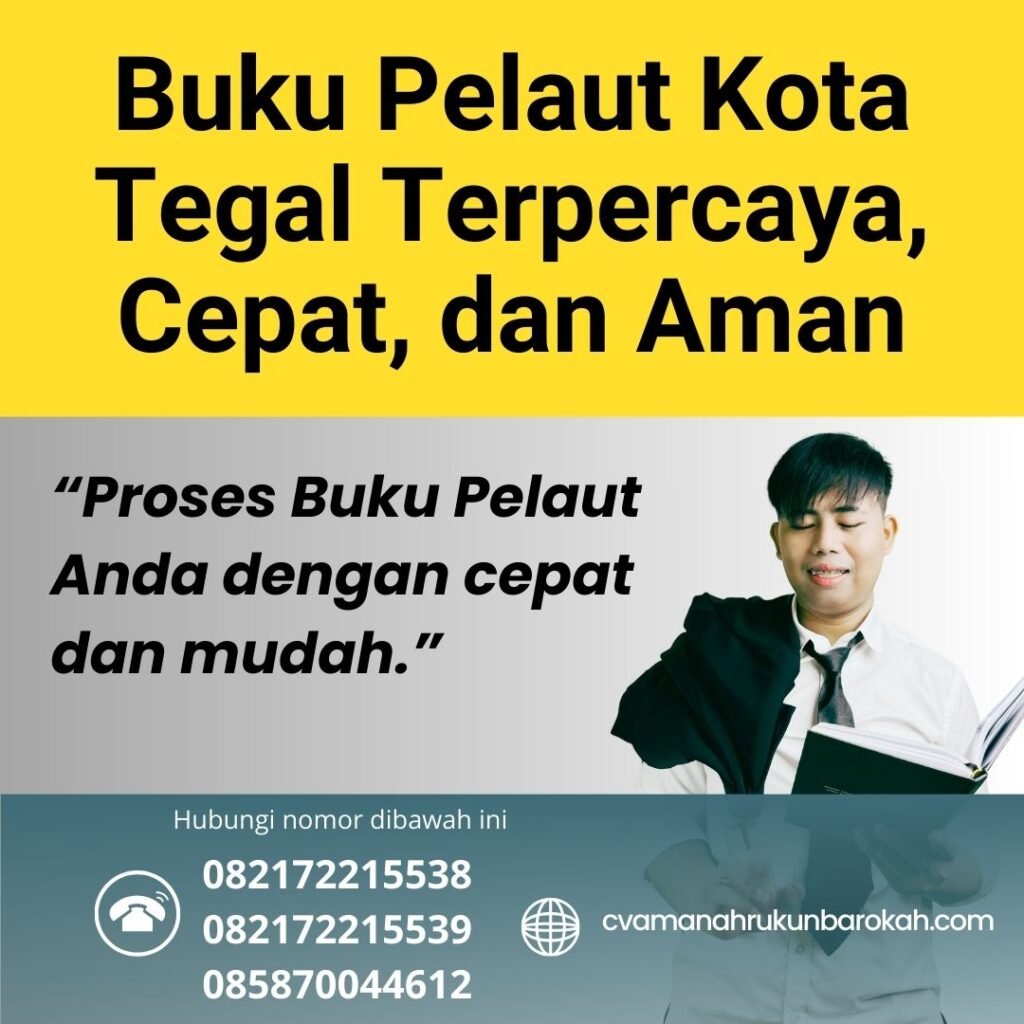 Buku Pelaut Kota Tegal Terpercaya, Cepat, dan Aman