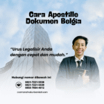 Cara Apostille Dokumen Belgia