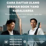 Cara Daftar Ulang Seaman Book yang Kadaluarsa