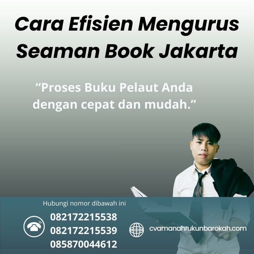 Cara Efisien Mengurus Seaman Book Jakarta (1)