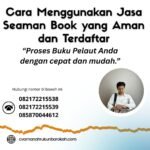 Cara Menggunakan Jasa Seaman Book yang Aman dan Terdaftar (1)