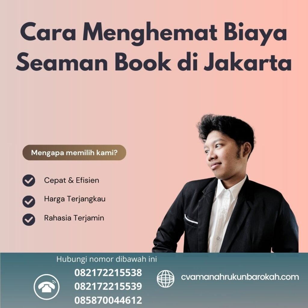 Cara Menghemat Biaya Seaman Book di Jakarta (1) Cara Menghemat Biaya Seaman Book di Jakarta (1)