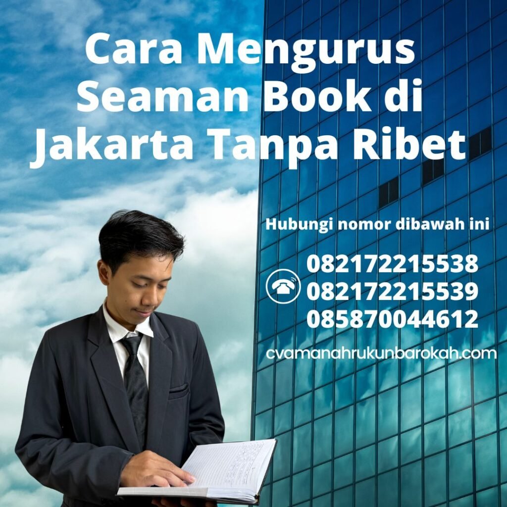 Cara Mengurus Seaman Book di Jakarta Tanpa Ribet (1)