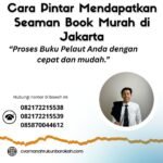 Cara Pintar Mendapatkan Seaman Book Murah di Jakarta