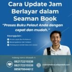 Cara Update Jam Berlayar dalam Seaman Book