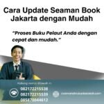 Cara Update Seaman Book Jakarta dengan Mudah