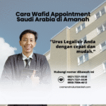 Cara Wafid Appointment Saudi Arabia di Amanah