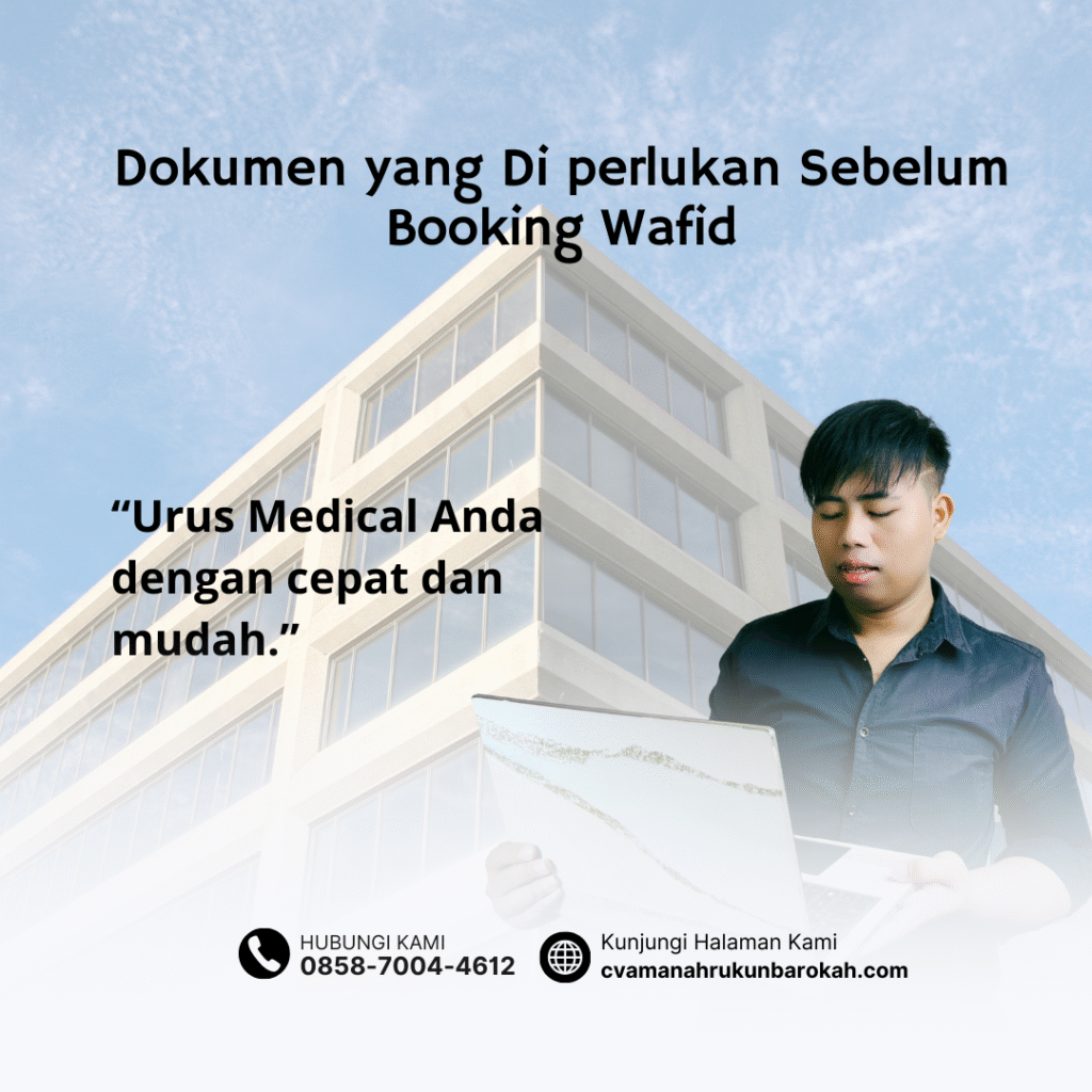 Dokumen yang Di perlukan Sebelum Booking Wafid