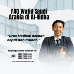 FAQ Wafid Saudi Arabia di Al Ridha