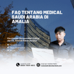 FAQ tentang Medical Saudi Arabia di Amalia