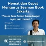Hemat dan Cepat Mengurus Seaman Book Jakarta