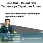Jasa Buku Pelaut Bali Terpercaya Cepat dan Aman