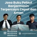 Jasa Buku Pelaut Banjarmasin Terpercaya Cepat dan Aman