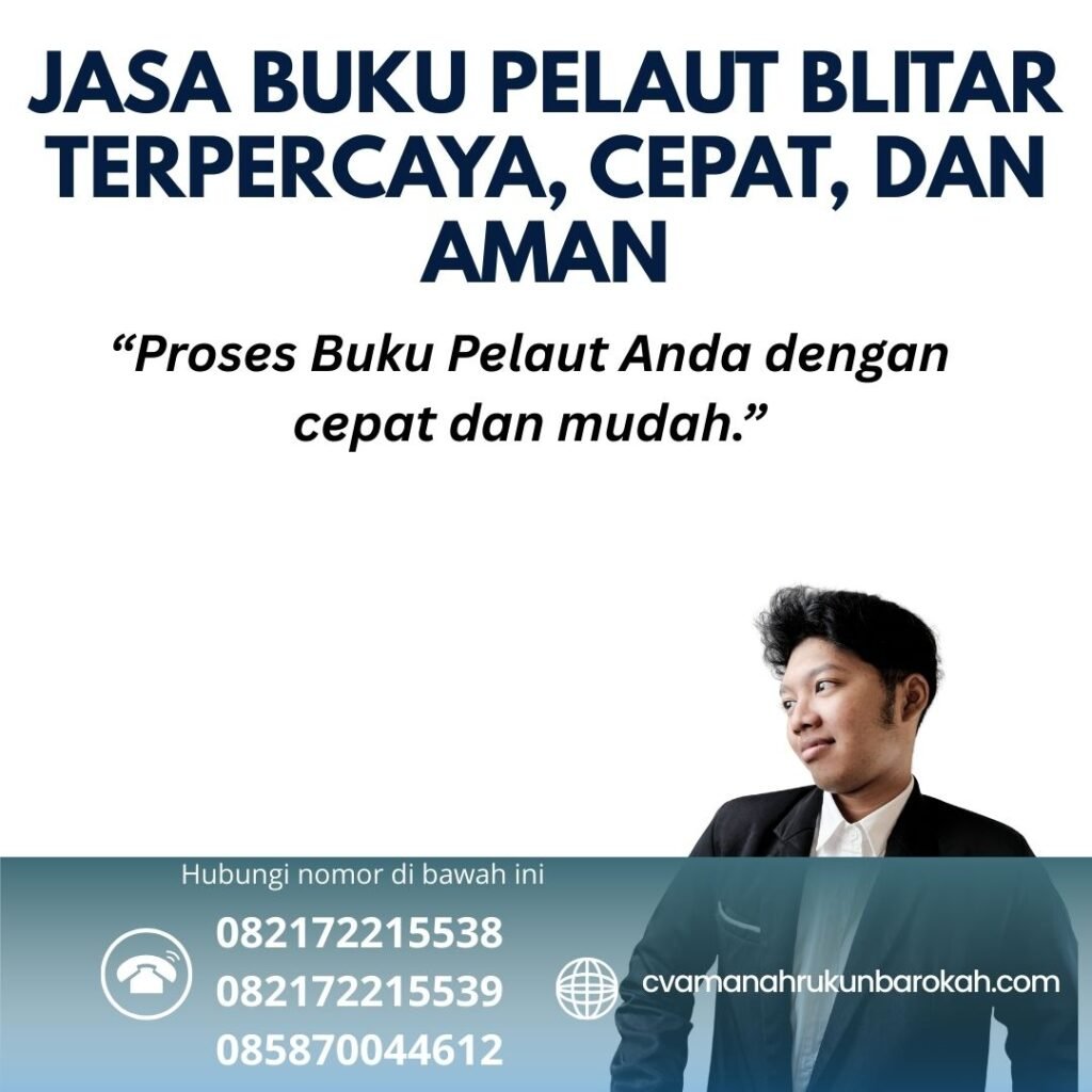Jasa Buku Pelaut Blitar Terpercaya, Cepat, dan Aman