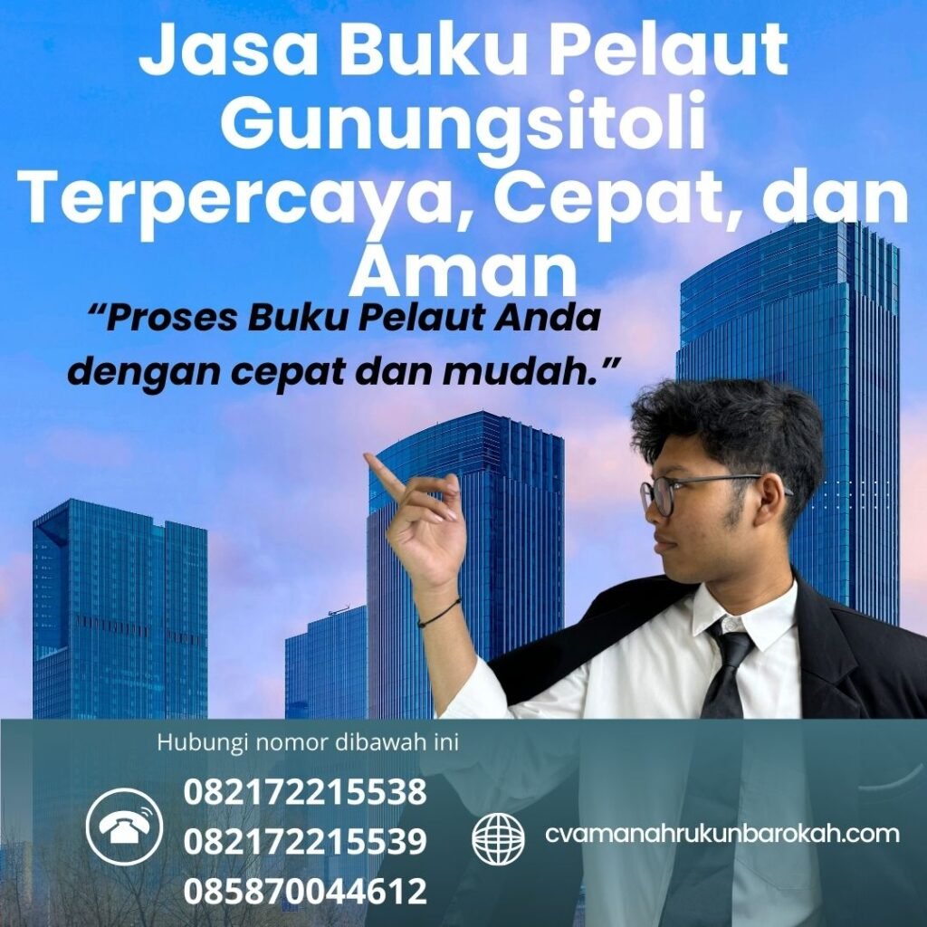 Jasa Buku Pelaut Gunungsitoli Terpercaya, Cepat, dan Aman