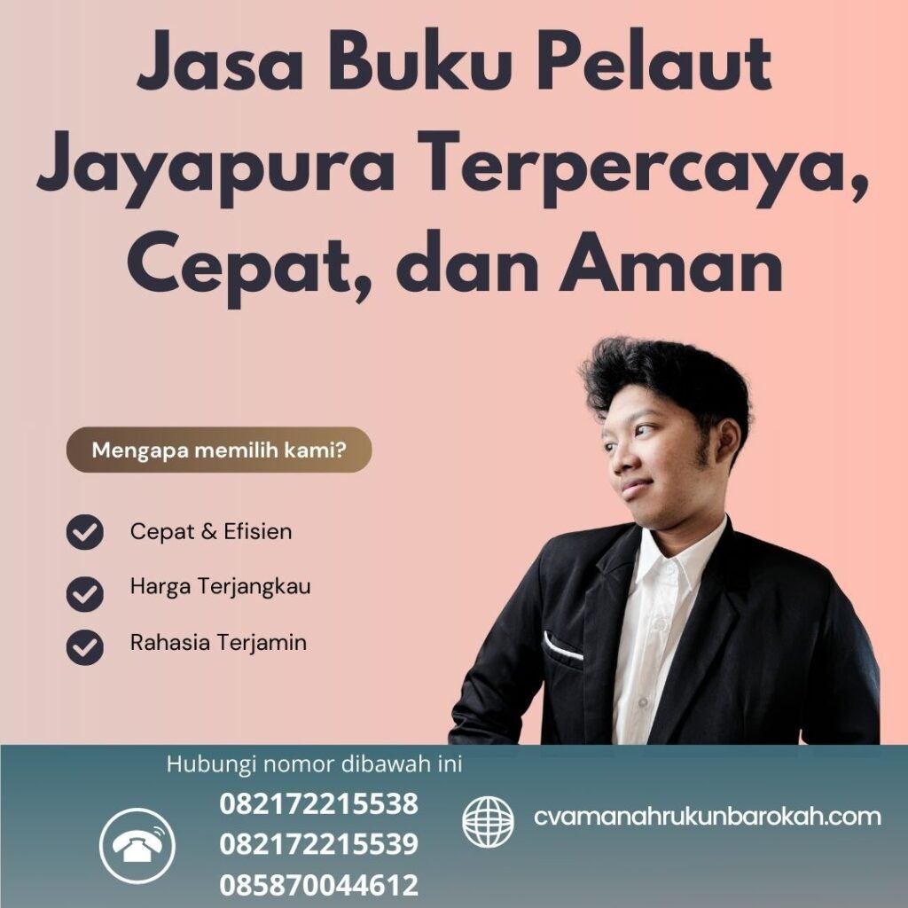 Jasa Buku Pelaut Jayapura Terpercaya, Cepat, dan Aman