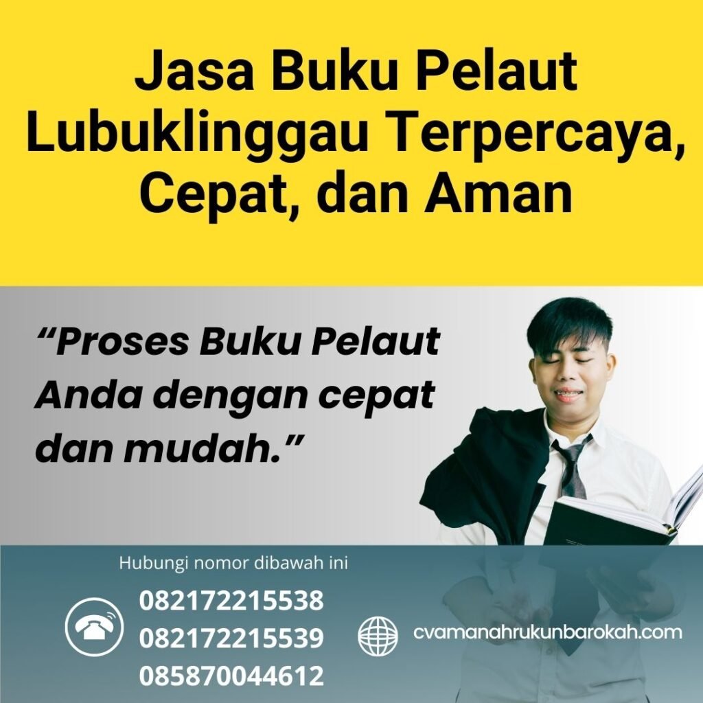 Jasa Buku Pelaut Lubuklinggau Terpercaya, Cepat, dan Aman