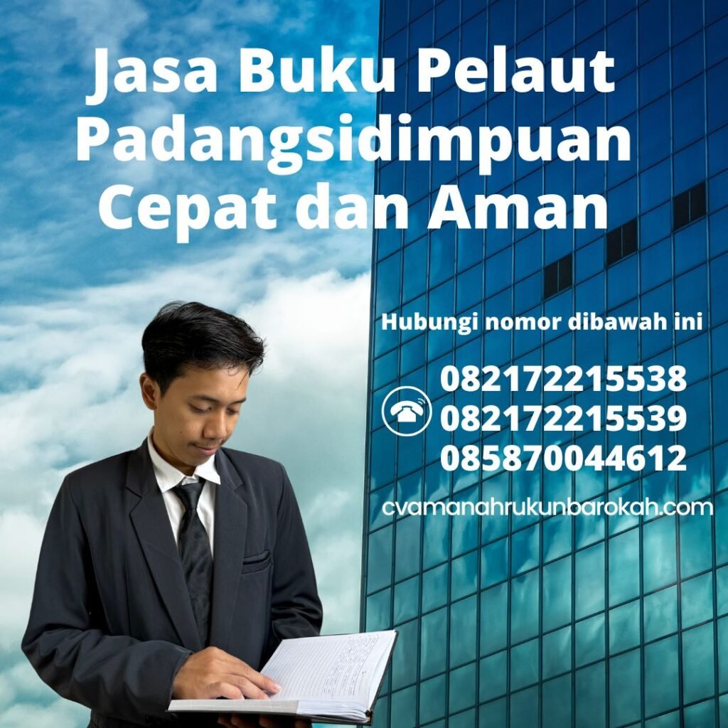 Jasa Buku Pelaut Padangsidimpuan Cepat dan Aman (1)