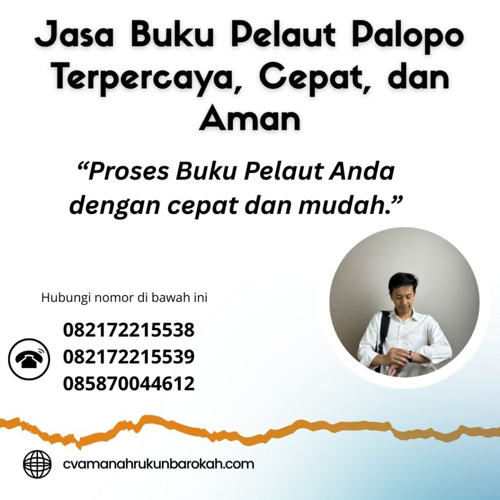 Jasa Buku Pelaut Palopo Terpercaya, Cepat, dan Aman Jasa Buku Pelaut Palopo Terpercaya, Cepat, dan Aman