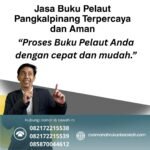 Jasa Buku Pelaut Pangkalpinang Terpercaya dan Aman