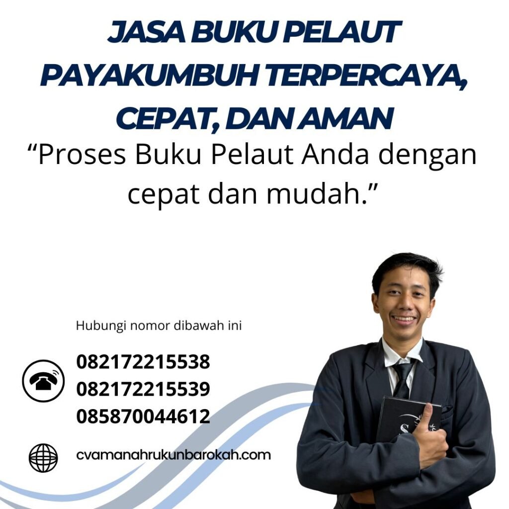 Jasa Buku Pelaut Payakumbuh Terpercaya, Cepat, dan Aman Jasa Buku Pelaut Payakumbuh Terpercaya, Cepat, dan Aman