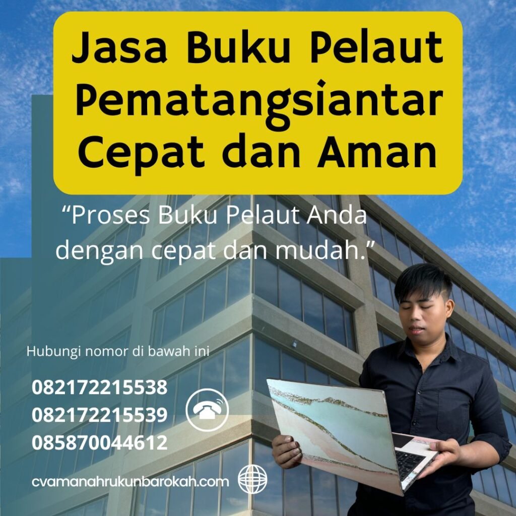 Jasa Buku Pelaut Pematangsiantar Cepat dan Aman (2)